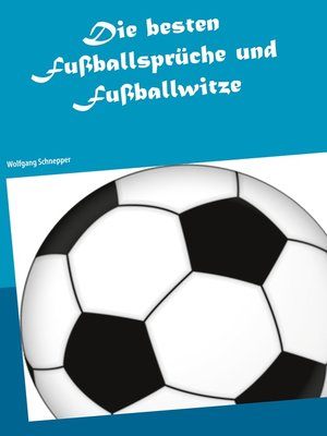 cover image of Die besten Fußballsprüche und Fußballwitze